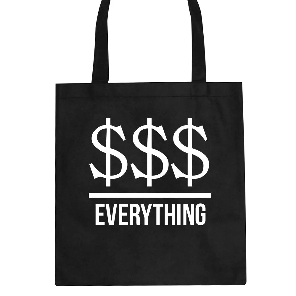 Money Over Everything Tote Bag