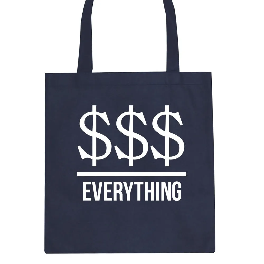 Money Over Everything Tote Bag