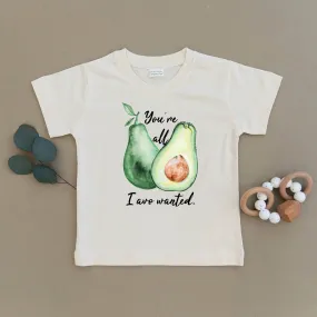 You're All I Avo Wanted Avocado Organic Tee Shirt